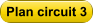 Plan circuit 3