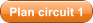 Plan circuit 1