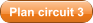 Plan circuit 3
