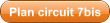 Plan circuit 7bis