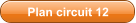 Plan circuit 12