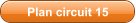 Plan circuit 15