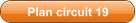Plan circuit 19
