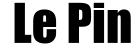 Le Pin